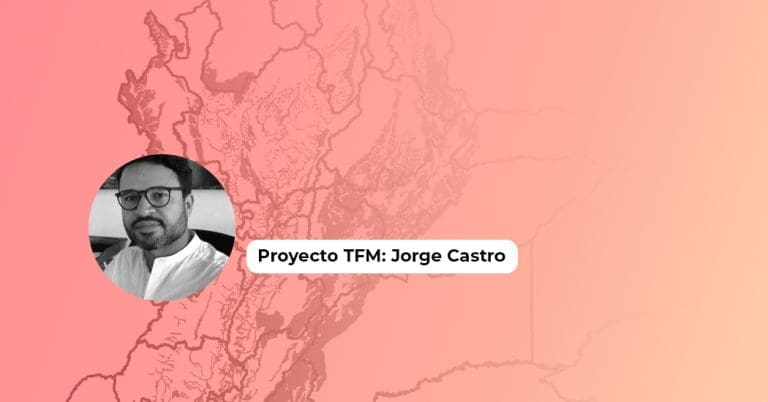 Proyecto TFM Jorge Castro Rivera